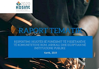 Raporti: Respektimi i kuotës së punësimit të pjesëtarëve të komuniteteve rom, ashkali dhe egjiptiane në institucione publike